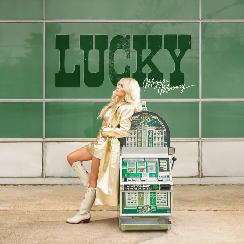 Megan Moroney - LUCKY