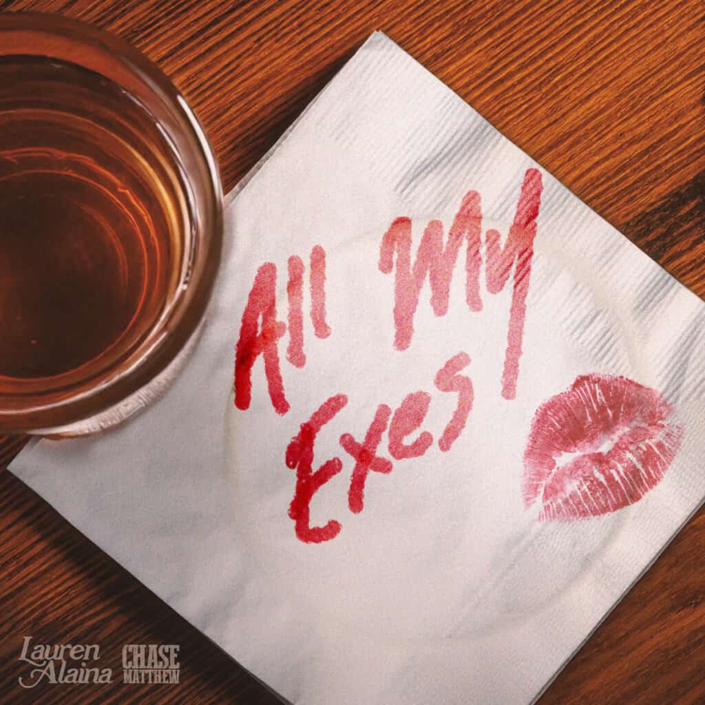 Lauren Alaina, Chase Matthew - All My Exes