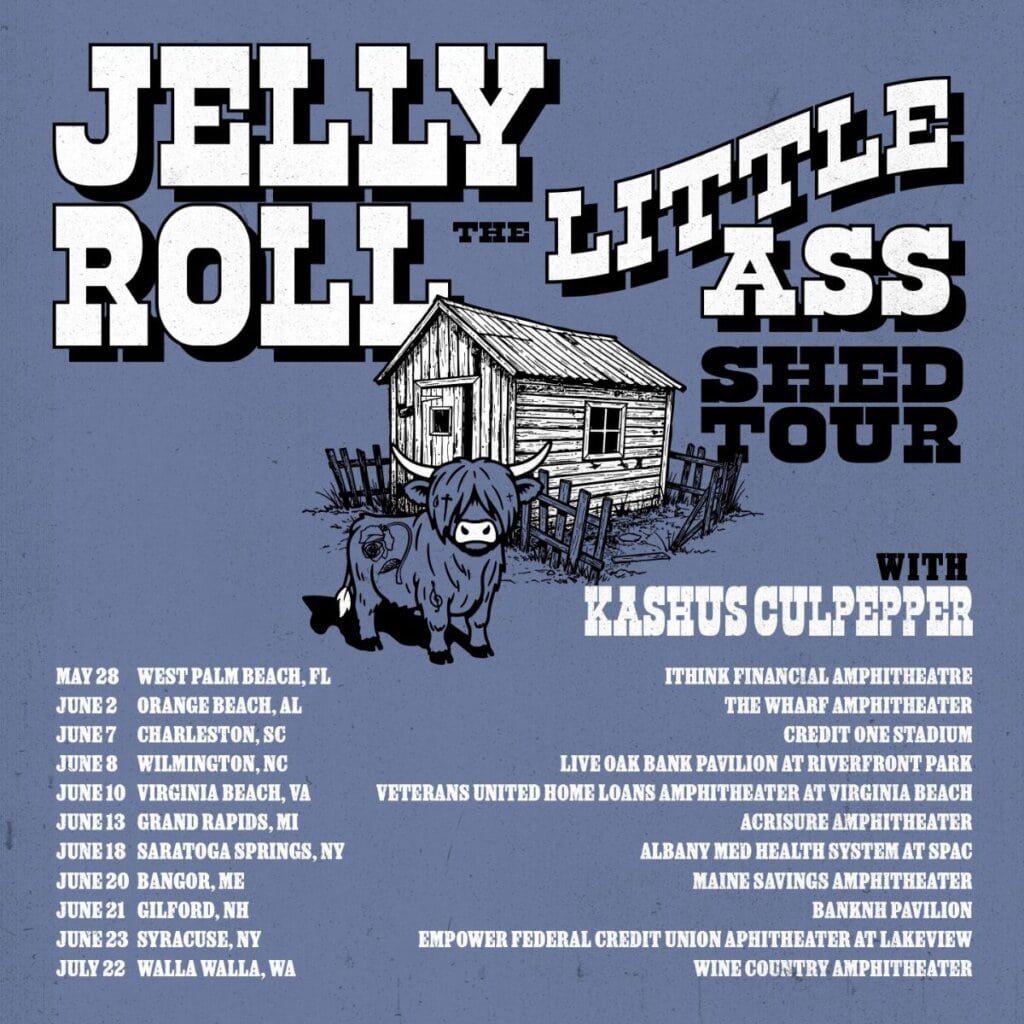 Jelly Roll; The Little Ass Shed Tour