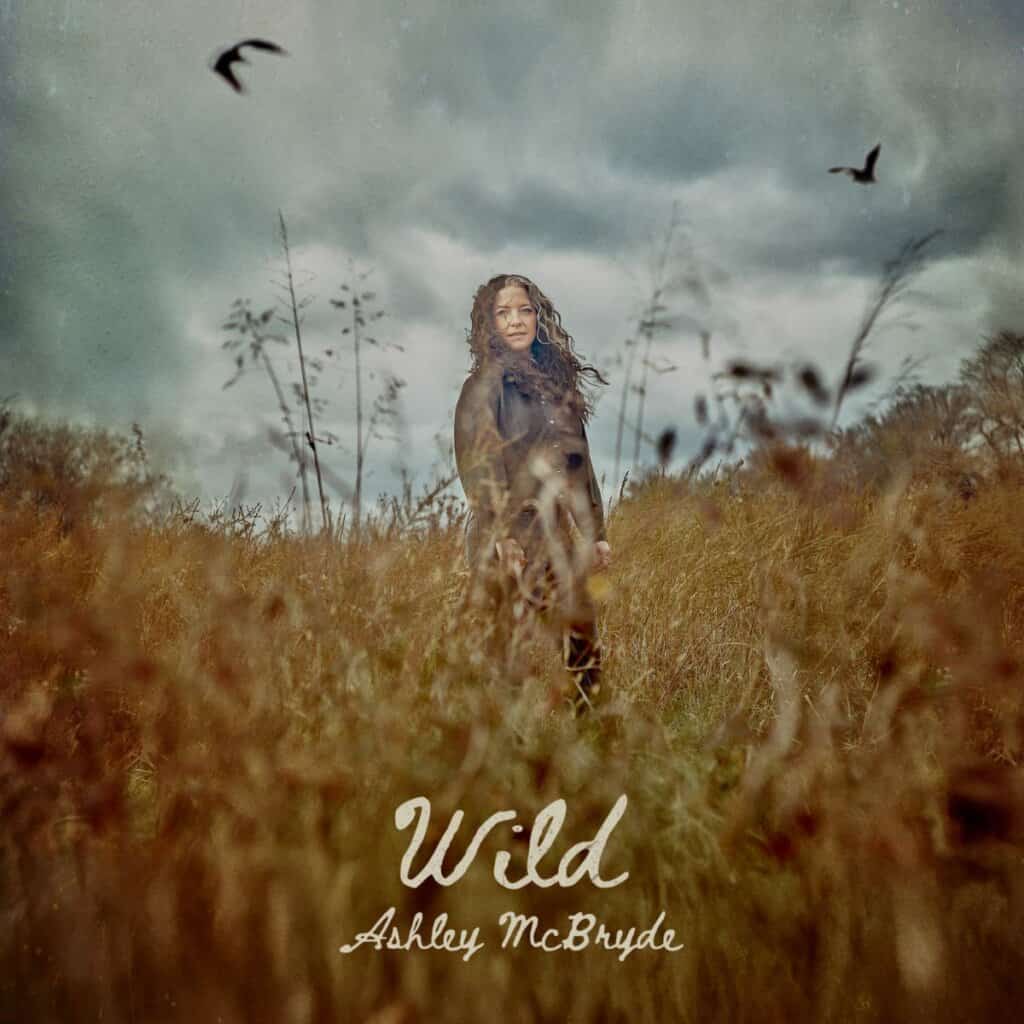Ashley McBryde; Wild