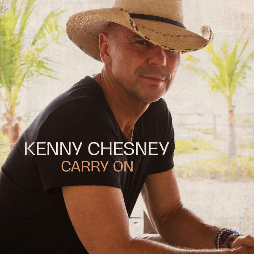 Kenny Chesney; Carry On