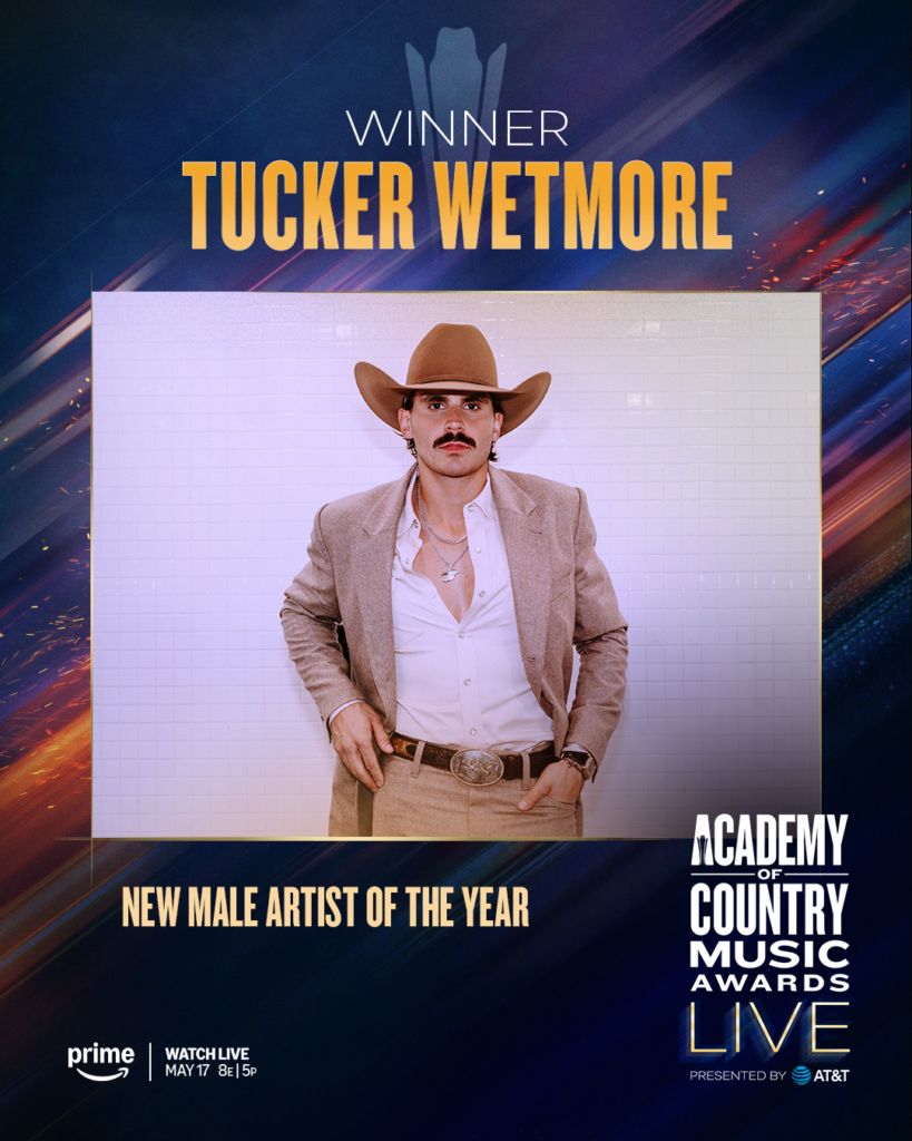 Tucker Wetmore - ACM New Male Artist of the Year 
